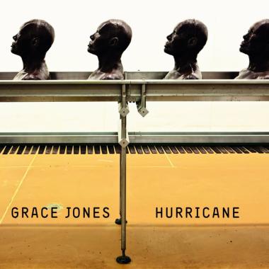 Grace Jones -  Hurricane